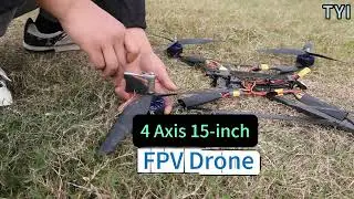 4 Axis 15 Inch Freestyle FPV Drone