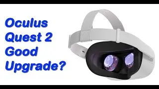 Is Oculus Quest 2 a Good Upgrade for Samsung Gear VR Users?