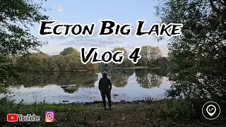 Ecton Big Lake - Vlog 4 - 2023 Carp Fishing