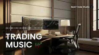 Deep Focus Background Music for Serious Trading Sessions