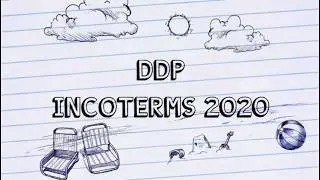 DDP (Delivery Duty Paid)  Incoterms 2020