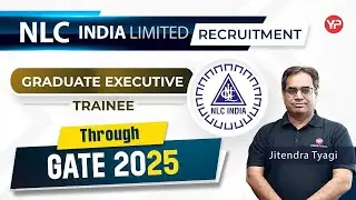 NLC GET Recruitment through GATE 2025 | PSU's recruitment through GATE