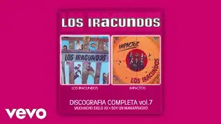 Los Iracundos - Lo Llamaban Negro (Official Audio)