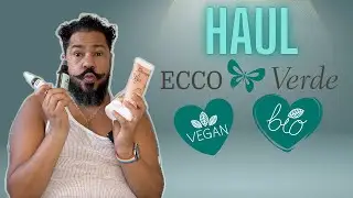 HAUL ECCO VERDE 🌱 bio, vegan, clean beauty