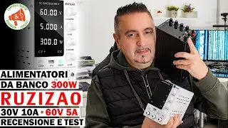 Alimentatore da Banco: recensione e test 30V 10A e 60V 5A (RUZIZAO SPS-C3010 SPS-C605 300W) #ruzizao