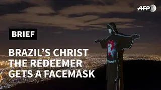 Brazil's Christ the Redeemer gets a facemask | AFP