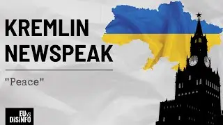 Kremlin Newspeak, Part 7 - 