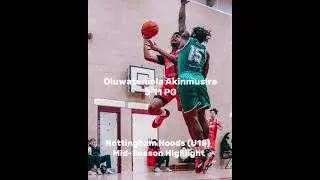 NBL U18 Nottingham Hoods Highlight 2023-2024 season