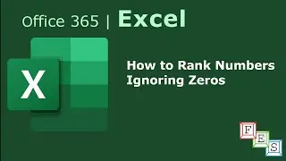 How to Rank Numbers ignoring zeroes in Excel - Office 365