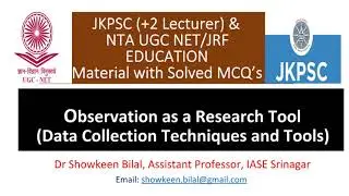 Observation as a Research Tool (JKPSC Lecturer Education MCQs)
