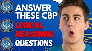 CBP Logical Reasoning Test: Try These Practice Questions