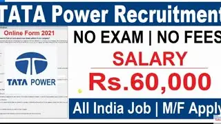 Tata power recruitment 2021.भर्ती ।