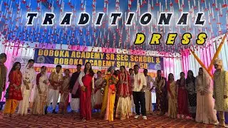 Our tradition our pride / Traditional Dress Code act by students of Doboka Academy Super 50 