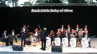 Rock Little Baby of Mine by The Woodstreet Big Band