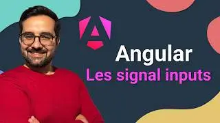 Angular 20 pour débutants – Les signal inputs | ép.4