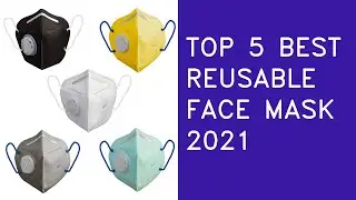 Top 5 Best Reusable Face Mask In 2021 India