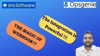 Webhooks in Jira Cloud || Jira Software integration with Opsgenie || Opsgenie Tutorial