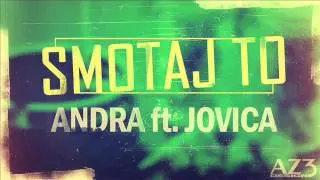 Andra ft. Jovica Dobrica - Dodaj to