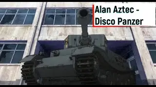 Alan Aztec   Disco Panzer(Girls Und Panzer)