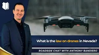 Ep. #363: What Is the Law on Drones in Nevada?