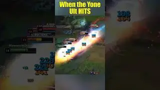 When The Yone Ult Hits Different...