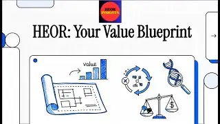 HEOR Study Design: From RCTs to Real-World Evidence (Complete Guide)