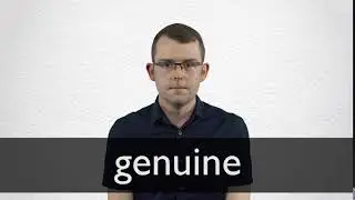 How to pronounce GENUINE in British English