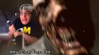 There's a Bonus Test guys... [Watson Scott Test] Bonus Test Ending