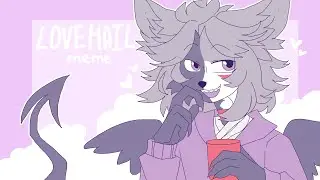 LOVE ME●LOVE MAIL//animation meme//