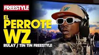 EL PERROTE ❌ DJ SCUFF - RULAY / TIN TIN FREESTYLE