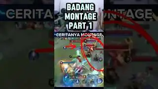 badang montage part 1 #mplrestreamer #mobilelegends #mlbbidcreator #mpltricks #mpl