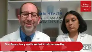 Science Immunology - Drs. Bruce Levy and Nandini Krishnamoorthy