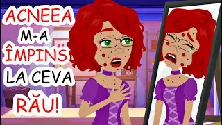 SORA MEA A VRUT SĂ SE .... DIN CAUZA COȘURILOR DE PE FAȚĂ ! (POVESTEA ABONATULUI) - Ep. 488