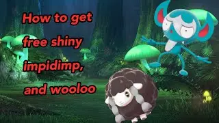 How to get free shiny impidimp and wooloo, and many more.