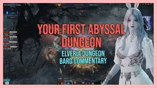 Lost Ark ENDGAME? Ancient Alveria Abyssal Dungeon BARD commentary!