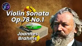 Joannes Brahms | Best of Violin | Op.78 No.1 |classical music compilation #brahms @ClassicalAwesome