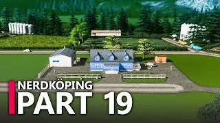 I LOVE this Farm! | Cities: Skylines - Nerdköping (#19)