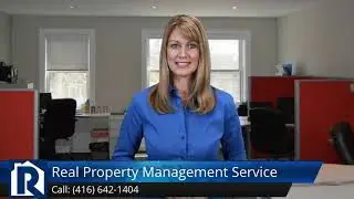 Real Property Management Service Toronto Exceptional Five Star Review by An Le