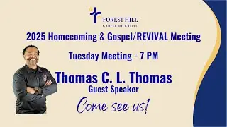 10.14.2025 Tuesday Gospel Revival Meeting | Thomas C. L. Thomas