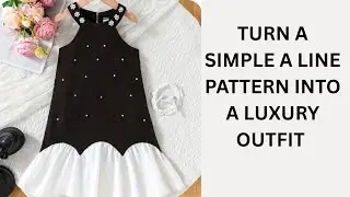 Turn a Simple A Line Pattern into a Luxury Outfit / Easy Sewing Tutorial For Beginners.