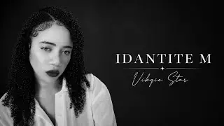 Vikqie Star — IDANTITE M (Official Lyric Video)