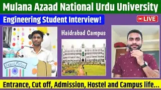 MANUU's Engineering Student Interview: Entrance, Cut off, Admission, Hostel, and Campus Life! #manuu