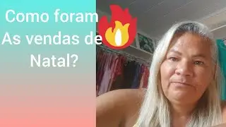 COMO FORAM AS VENDAS DE NATAL?