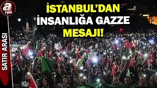 Binler Ayasofya'ya yürüdü - Satır Arası - 09.08.2025 | A Haber