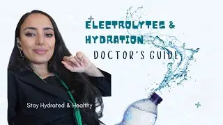 Hydration & Electrolytes Explained by a Doctor | Why Water Isn&rsquo;t Enough 