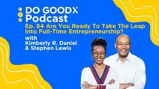 Are You Ready To Take The Leap Into Full-Time Entrepreneurship?