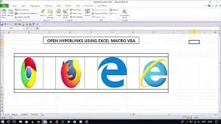 Open Hyperlinks in Firefox, Chrome, Microsoft Edge, Internet Explorer Excel VBA Macro