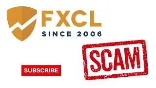 FXCL - Scam Alert # 2  FXCL Markets Ltd