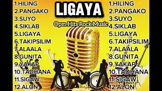 🎶LIGAYA, PINOY ROCK MUSIC HITS, OPM ROCK 🎸🎧