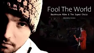 CJ Abraham & Backhouse Mike - Fool The World (Alternative Mix)